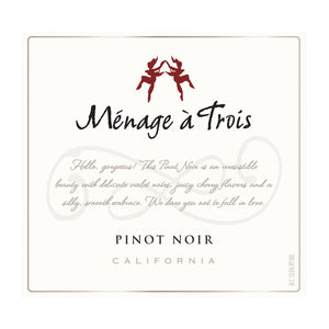 Menage a Trois Pinot Noir