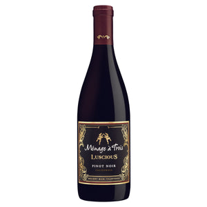 Menage a Trois "Luscious" Pinot Noir