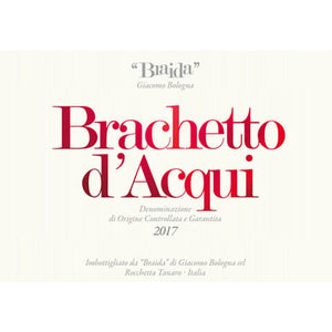 Braida Brachetto D'Acqui