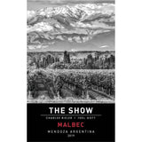 The Show Malbec, California